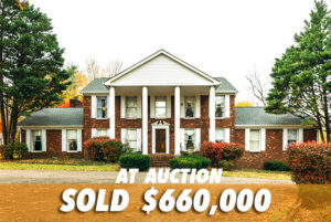 AT AUCTION • 1160 Windsor Drive • Gallatin, TN 37066 • Live On Site Auction Event • Saturday, Dec. 18th @ 11:00 AM